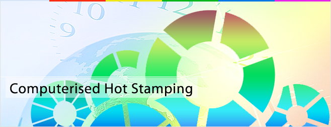 Computerised Hot Stamping